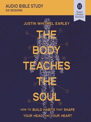 cover image of The Body Teaches the Soul